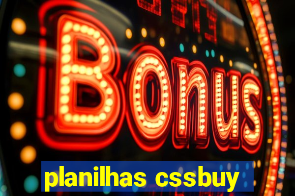 planilhas cssbuy